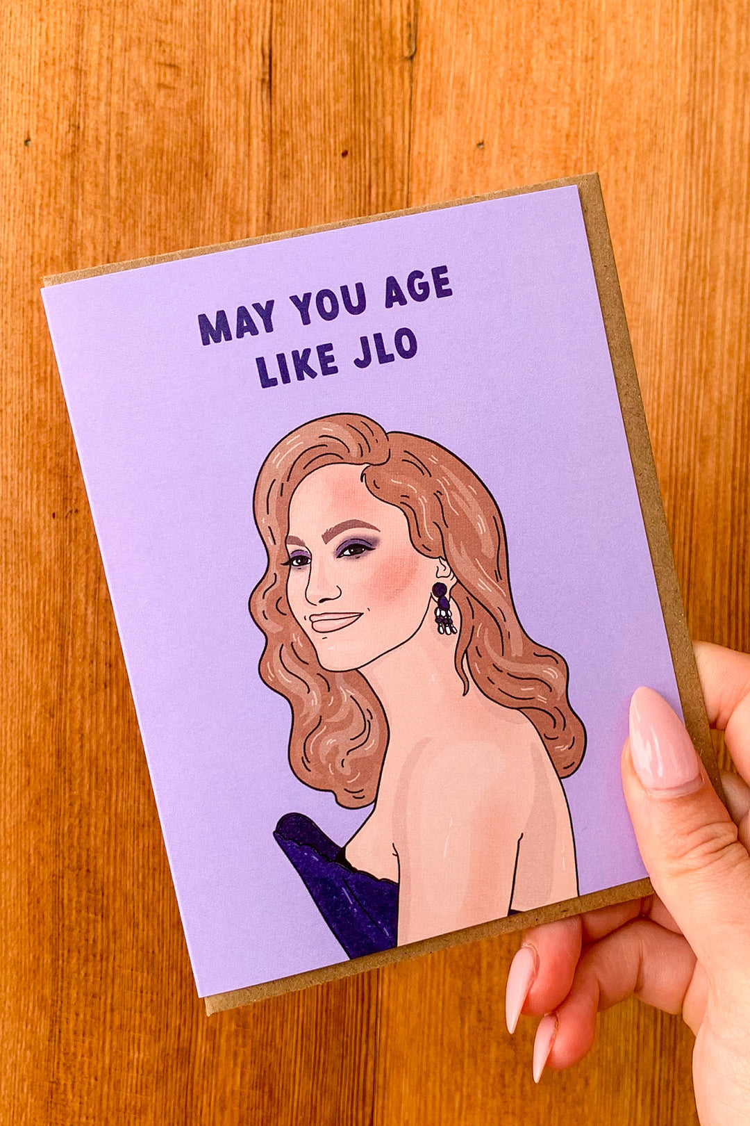 Age Like JLO Birthday Card
