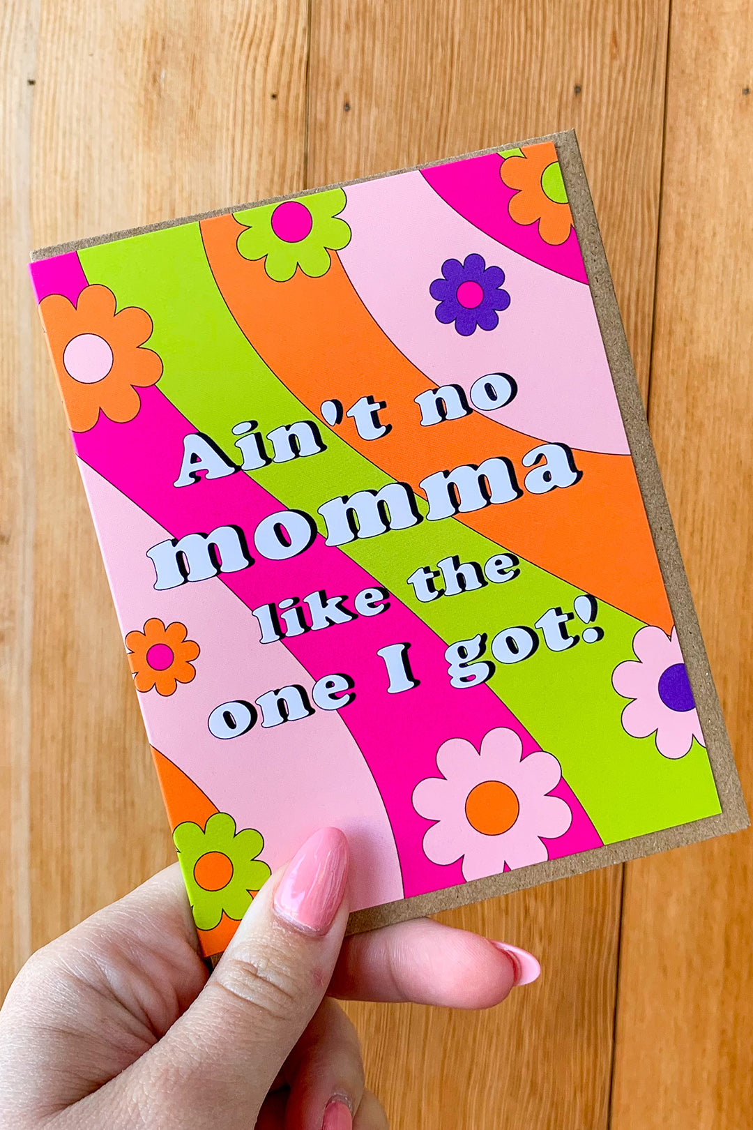 Ain't No Mama Mother's Day Card